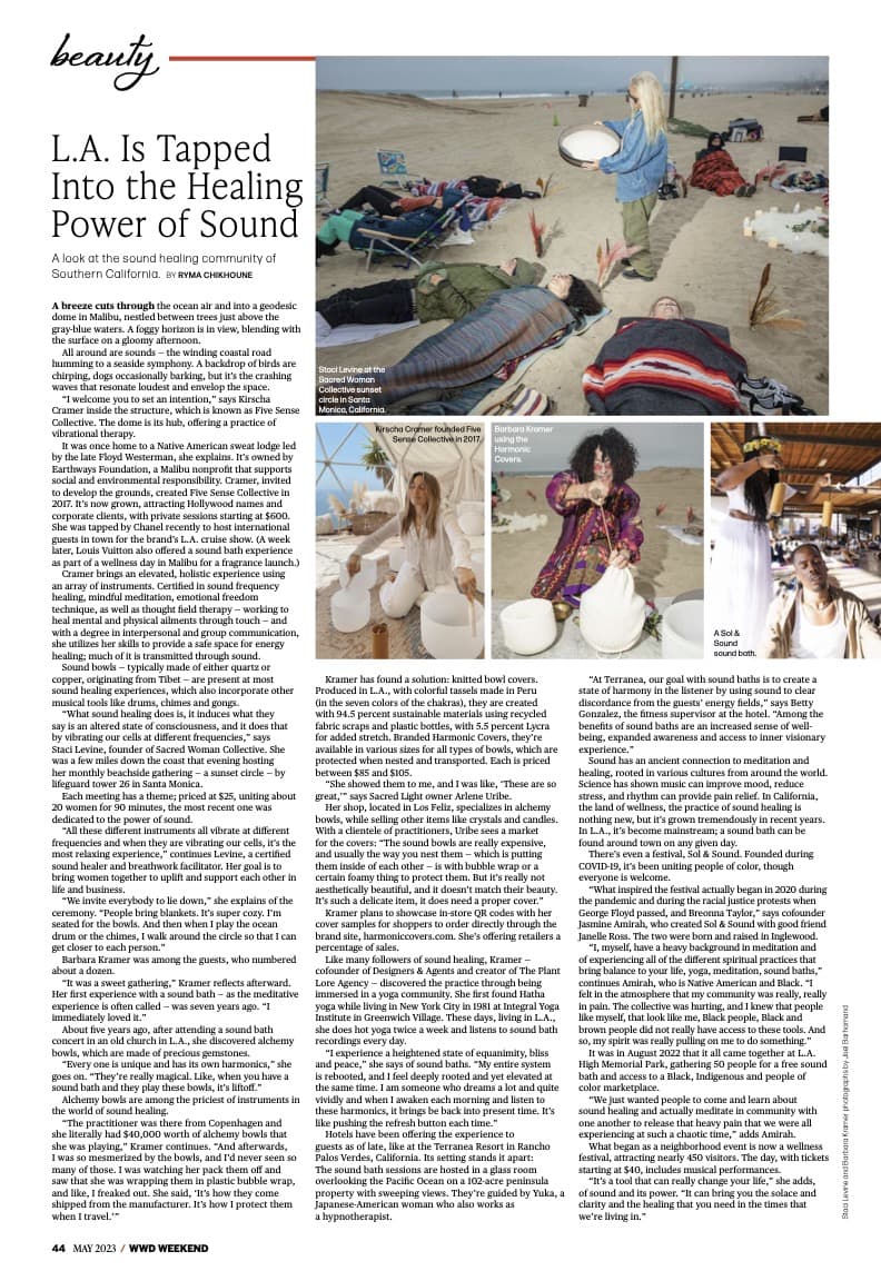  LA is tapped into the healing power of Sound, story title, in WWD highlighting Sound Baths growing popularity and appreciation for Harmonic Covers.